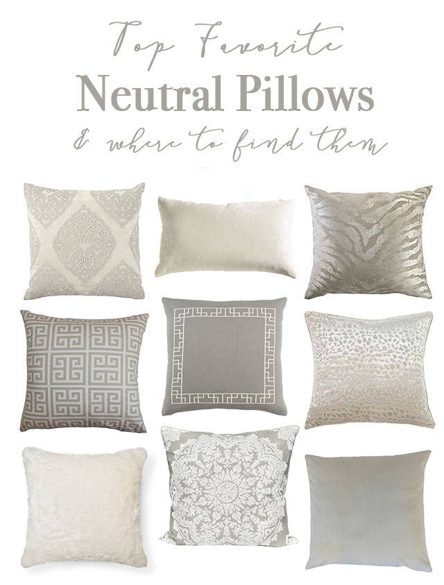 Top Favorite Neutral Pillows & Where to Find them