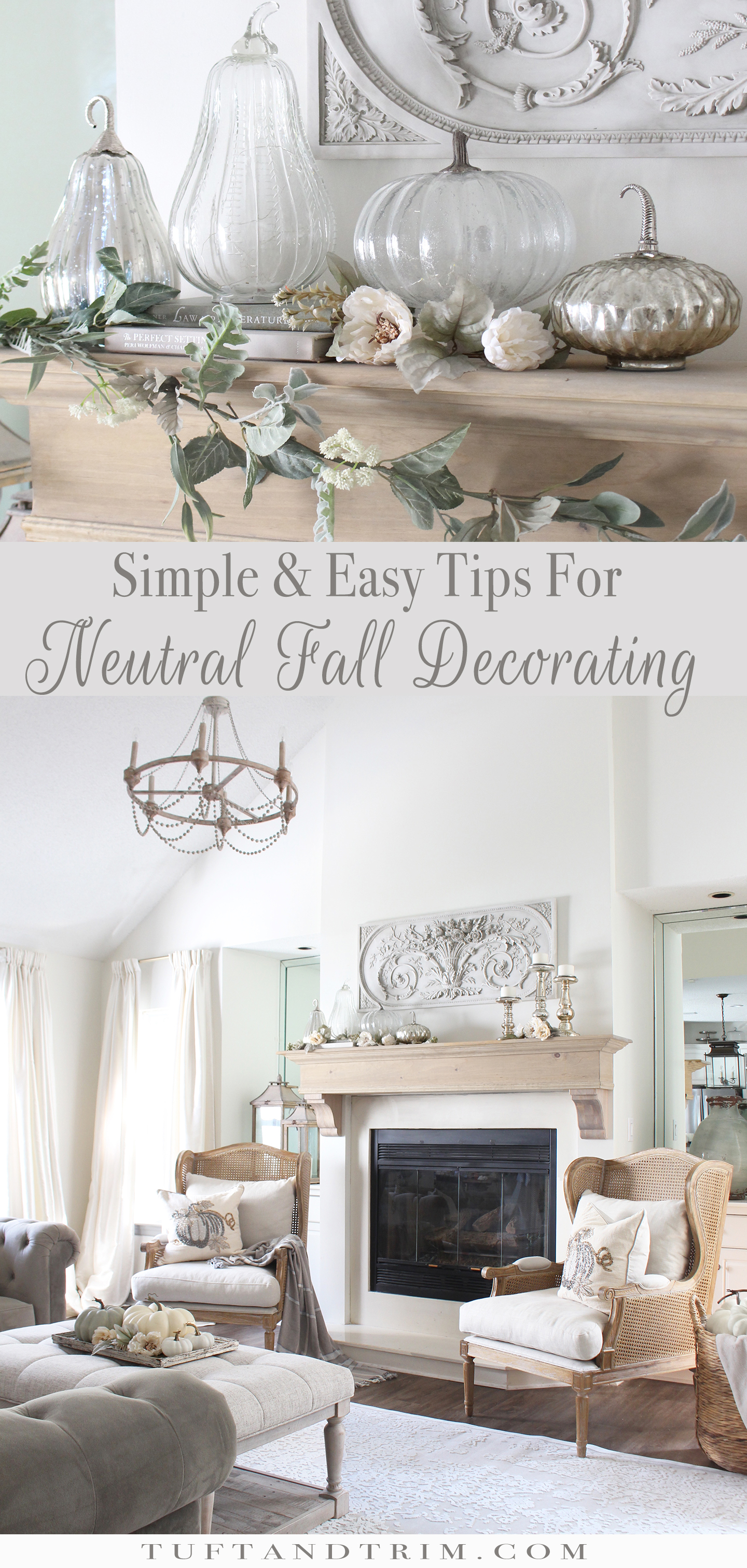 Simple & Easy Tips for Neutral Fall Decorating with Tuft & Trim!